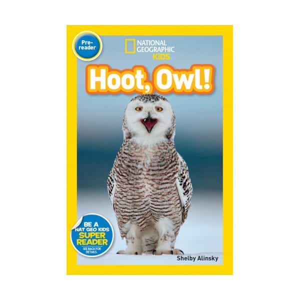 National Geographic Reader: Hoot, Owl! - Valley Zoo Development Society