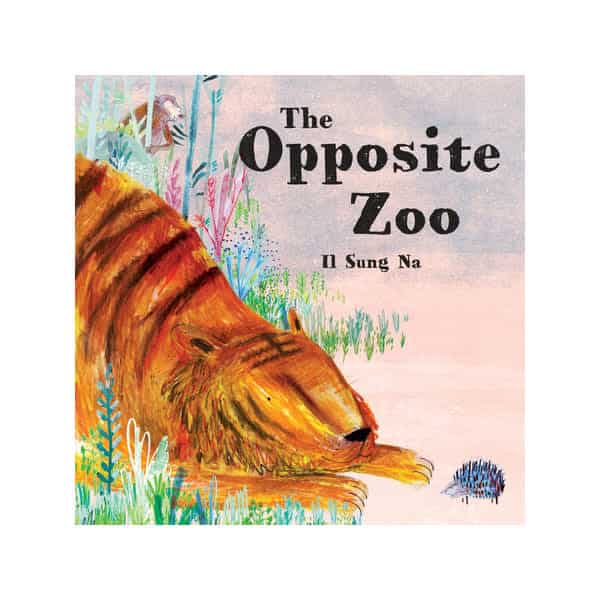 The Opposite Zoo | Books | Shop Valley Zoo Development Society